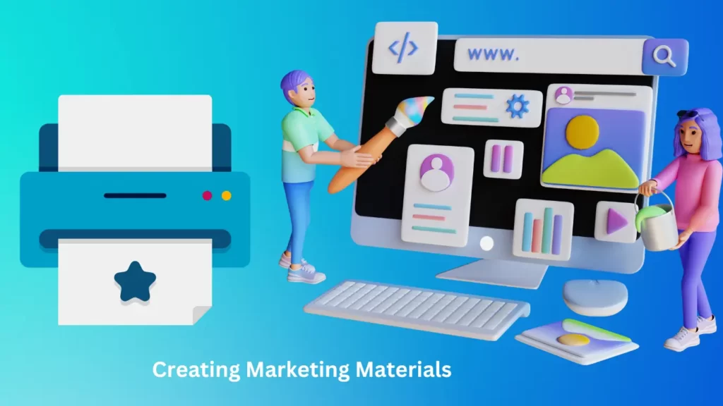 Creating Marketing Materials